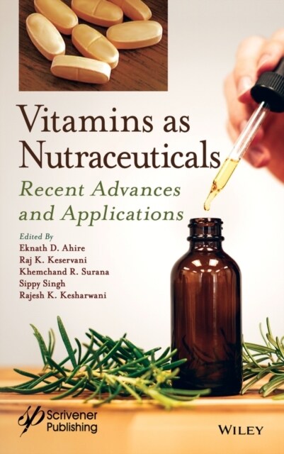 Vitamins as Nutraceuticals: Recent Advances and Applications (Hardcover)