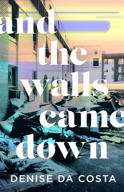 And the Walls Came Down (Paperback)