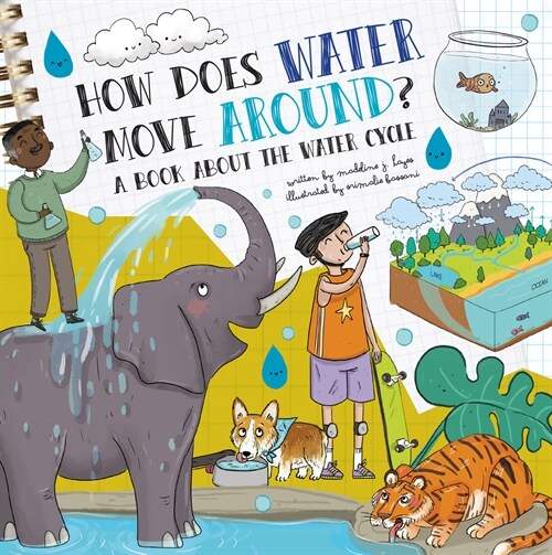 How Does Water Move Around?: A Book about the Water Cycle (Paperback)