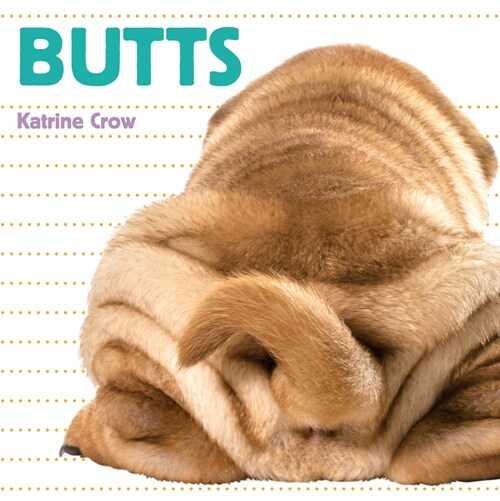 Butts (Paperback)