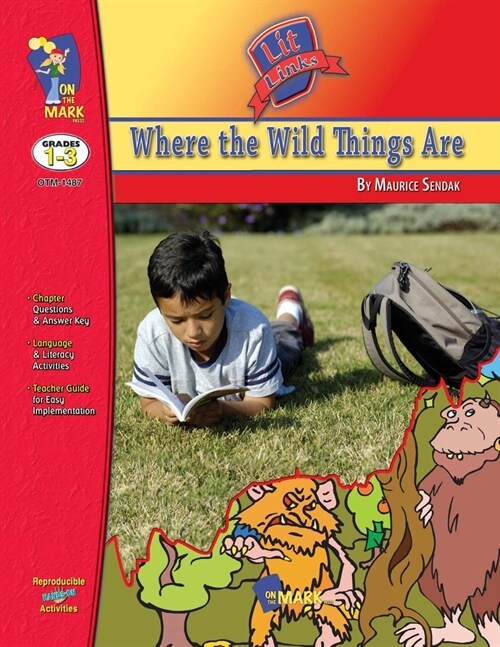 Where the Wild Things Are, by Maurice Sendalk Lit Link Grades 1-3 (Paperback)