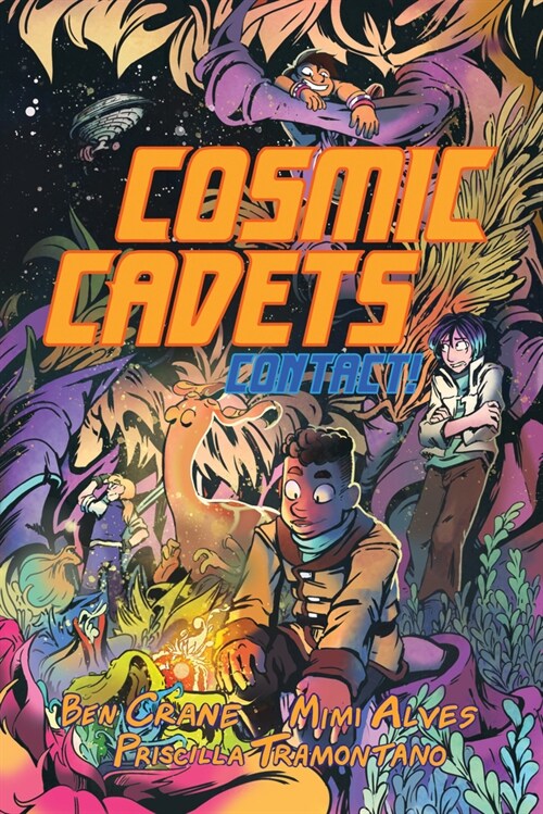 Cosmic Cadets (Book One): Contact! (Paperback)