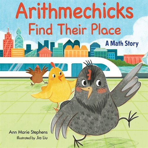Arithmechicks Find Their Place: A Math Story (Hardcover)