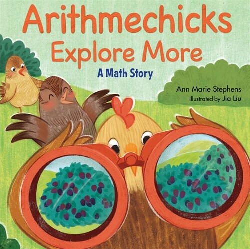 Arithmechicks Explore More: A Math Story (Hardcover)