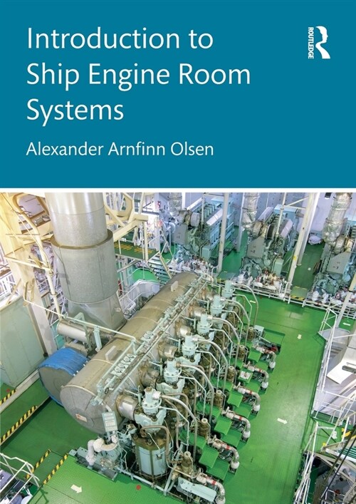 Introduction to Ship Engine Room Systems (Paperback, 1)