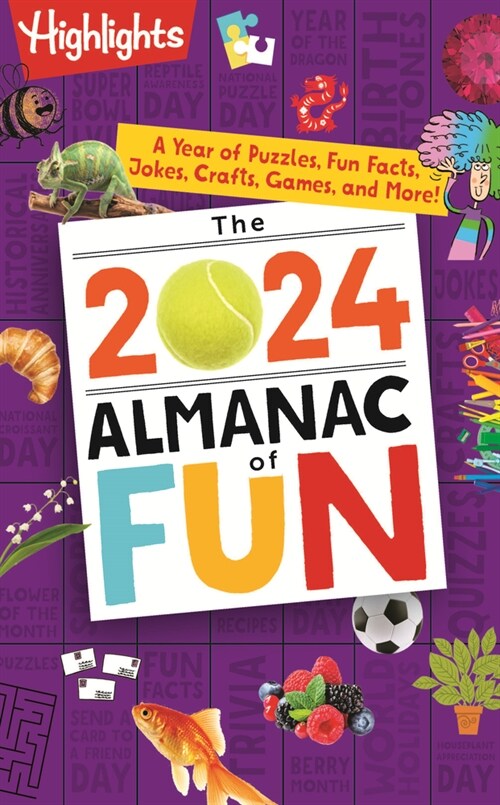 The 2024 Almanac of Fun: A Year of Puzzles, Fun Facts, Jokes, Crafts, Games, and More! (Paperback)