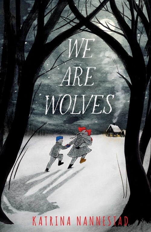 We Are Wolves (Paperback, Reprint)
