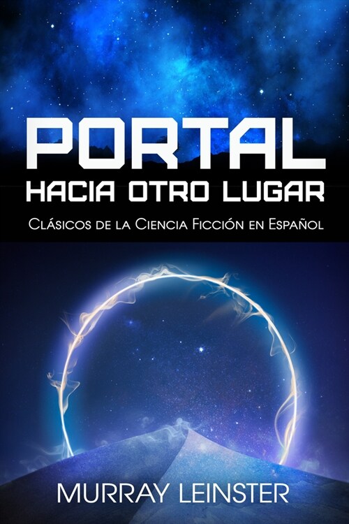 Portal Hacia Otro Lugar (Paperback)