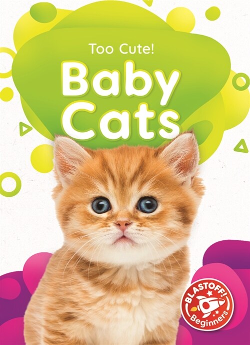 Baby Cats (Paperback)