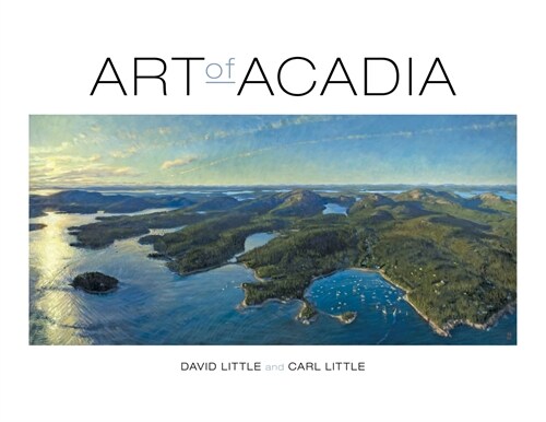 Art of Acadia (Paperback)