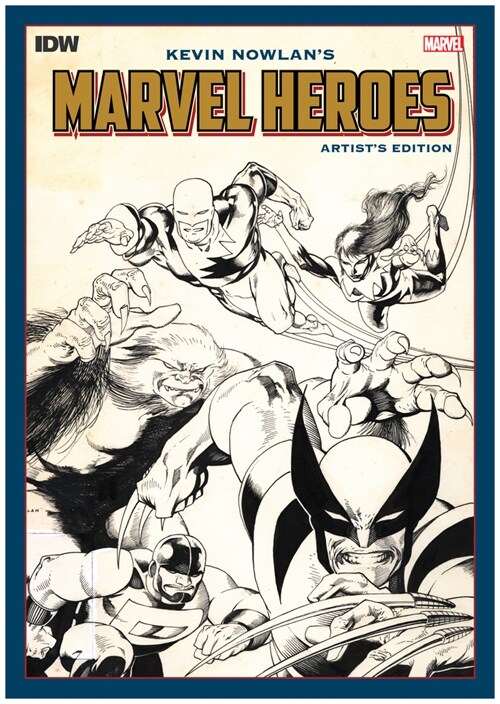 Kevin Nowlans Marvel Heroes Artists Edition (Hardcover)