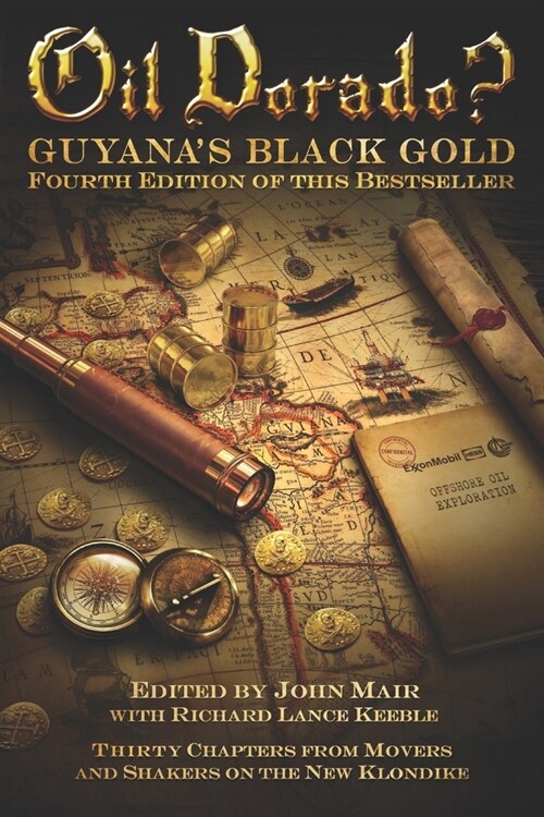 Oil Dorado? Guyanas Black Gold (Paperback)