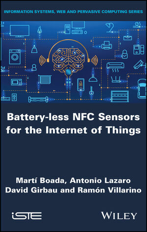 Battery-Less Nfc Sensors for the Internet of Things (Hardcover)