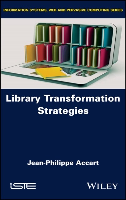 Library Transformation Strategies (Hardcover)