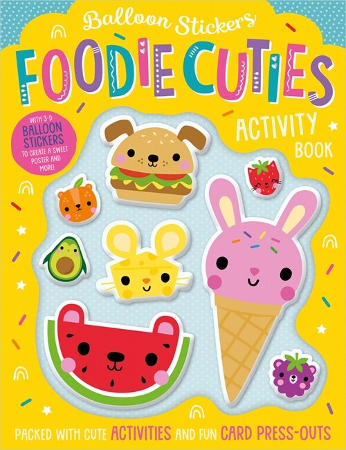 Balloon Stickers Foodie Cuties (Paperback)