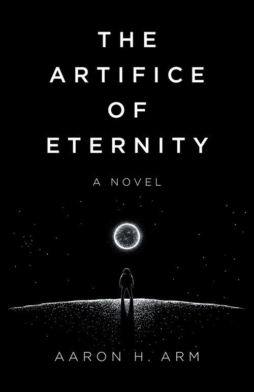 Artifice of Eternity, The : A Novel (Paperback)