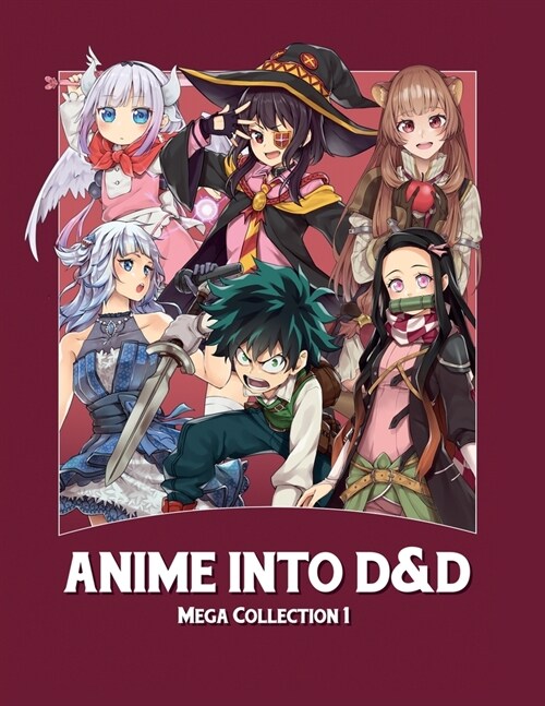 Anime Into D&d (Paperback)
