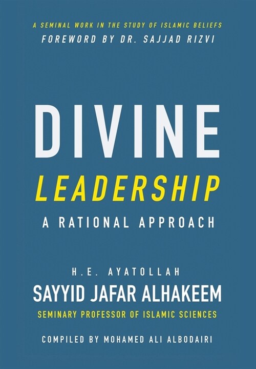 Divine Leadership: A Rational Approach (Hardcover)