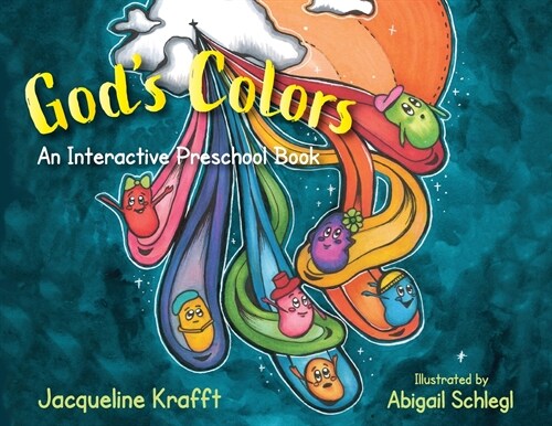 Gods Colors: An Interactive Preschool Book (Paperback)