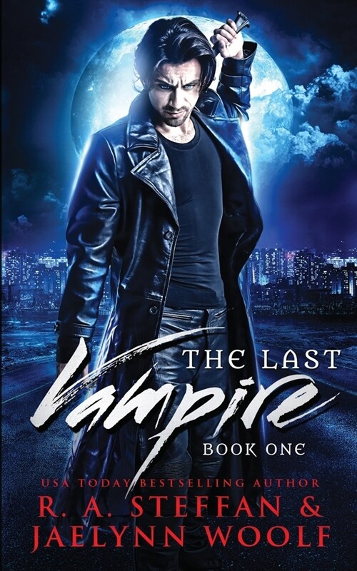 The Last Vampire: Book One (Paperback)