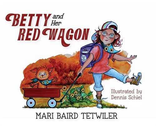 Betty and Her Red Wagon (Hardcover)