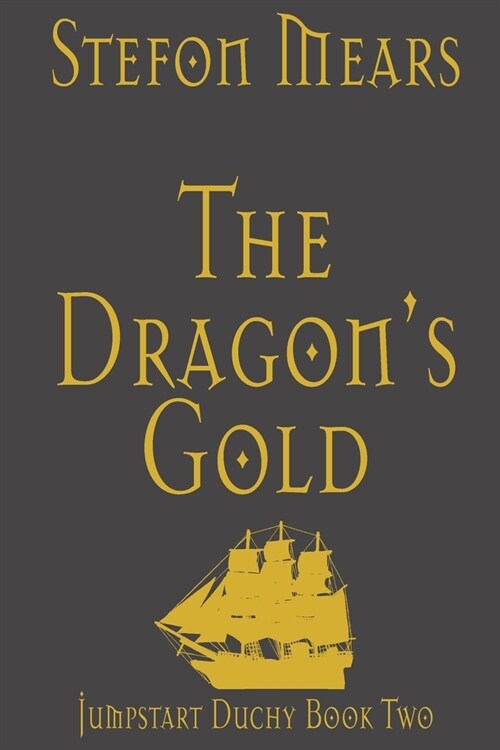 The Dragons Gold (Paperback)