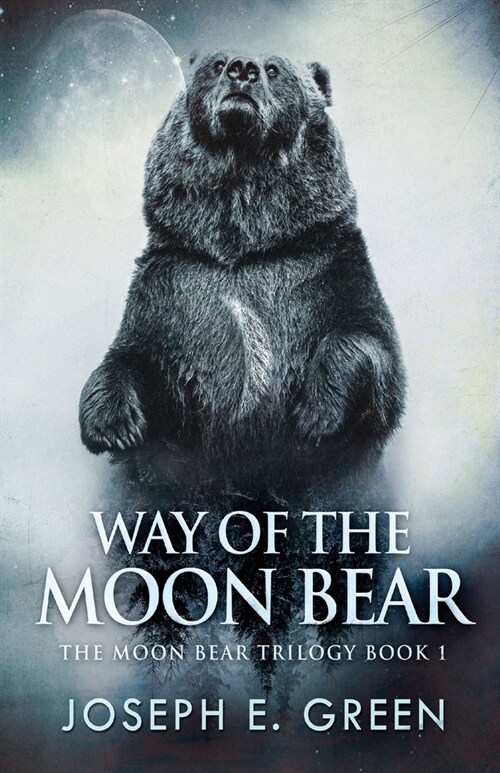 Way of the Moon Bear (Paperback)