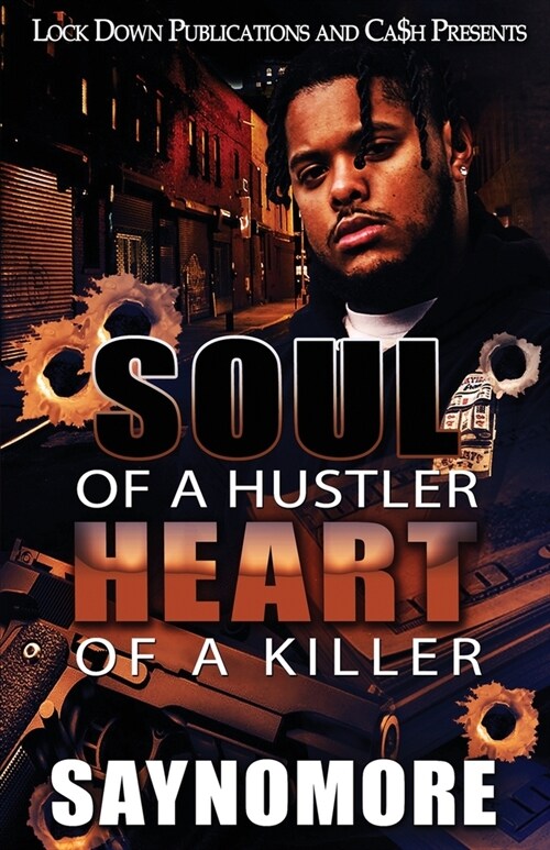 Soul of a Hustler, Heart of a Killer (Paperback)