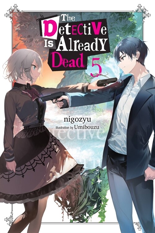 The Detective Is Already Dead, Vol. 5: Volume 5 (Paperback)