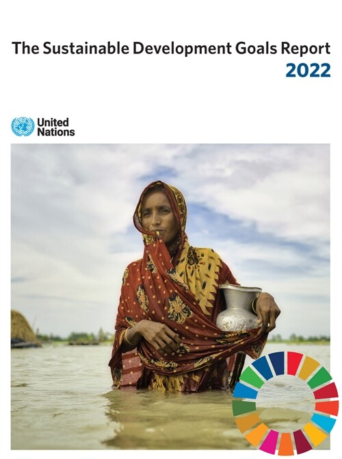 The Sustainable Development Goals Report 2022 (Paperback)