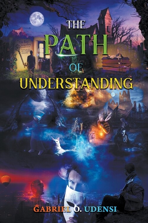 The Path of Understanding! (Paperback)