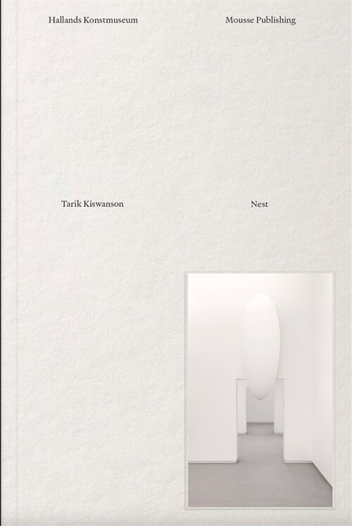 Tarik Kiswanson: Nest (Hardcover)