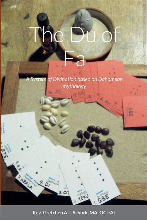 The Du of Fa: A System of Divination based on Dahomean mythology (Paperback)