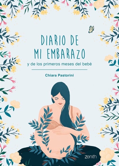 DIARIO DE MI EMBARAZO Y DE LOS PRIMEROS MESES DEL (Paperback)