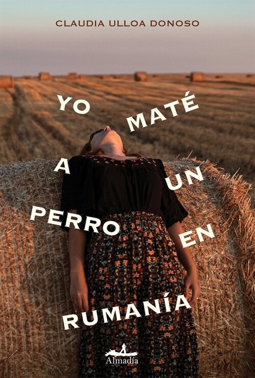 YO MATE A UN PERRO EN RUMANIA (Paperback)