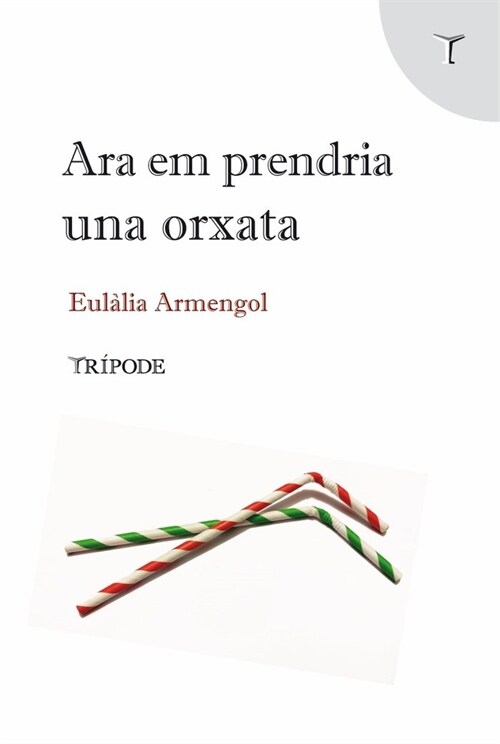 Ara em prendria una orxata (Paperback)