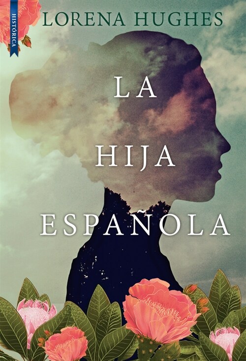 LA HIJA ESPANOLA (Paperback)