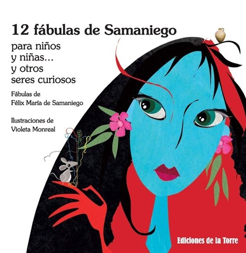 12 FABULAS DE SAMANIEGO (Paperback)