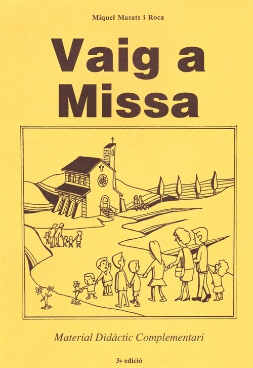 VAIG A MISA (Paperback)