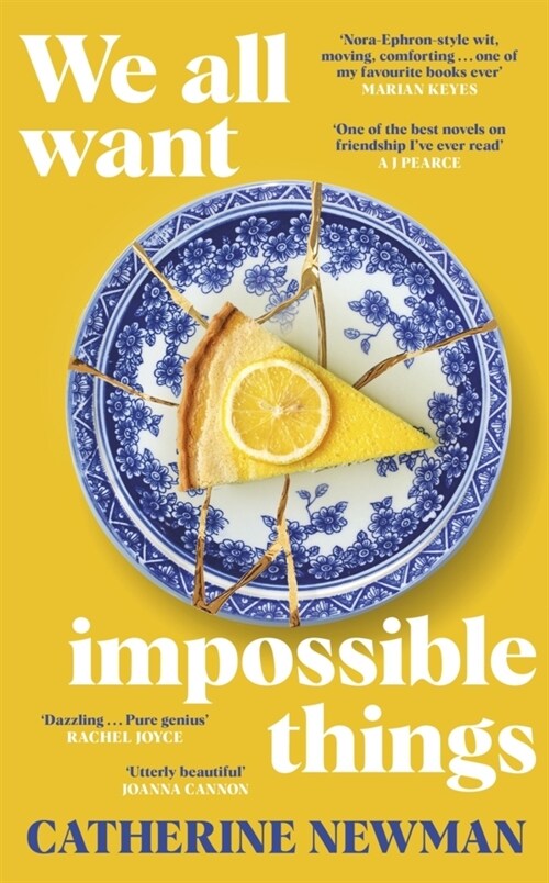 We All Want Impossible Things : The funny, moving Richard and Judy Book Club pick 2023 (Hardcover)