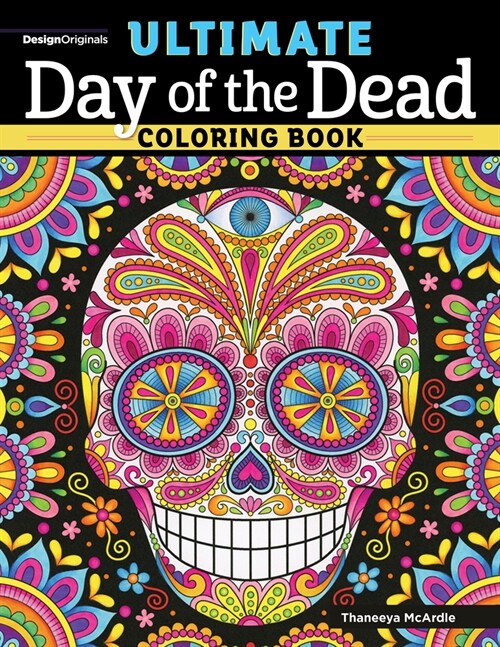 Ultimate Day of the Dead Coloring Book (Paperback)