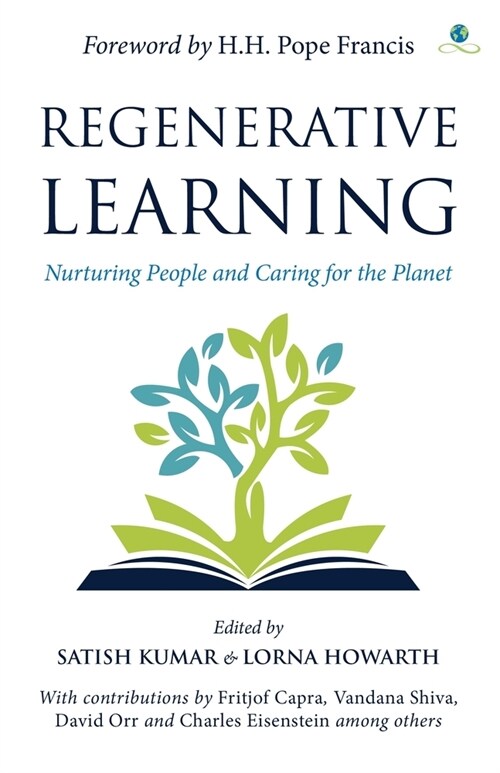 Regenerative Learning : Nurturing People and Caring for the Planet (Hardcover)