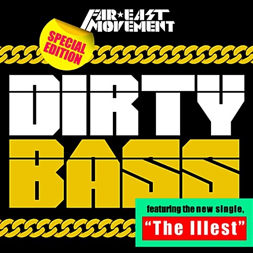 [중고] Far East Movement - Dirty Bass [스페셜 에디션]