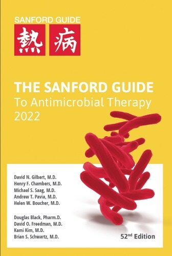The Sanford Guide to Antimicrobial Therapy 2022 (Paperback, 52nd, Pocket Edition)