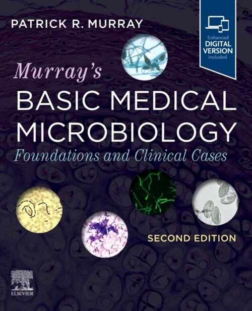 Murrays Basic Medical Microbiology: Foundations and Clinical Cases (Paperback, 2)