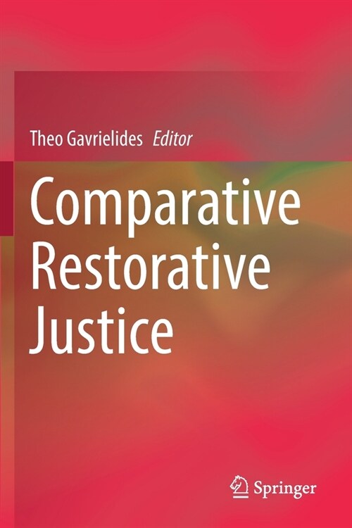 Comparative Restorative Justice (Paperback)