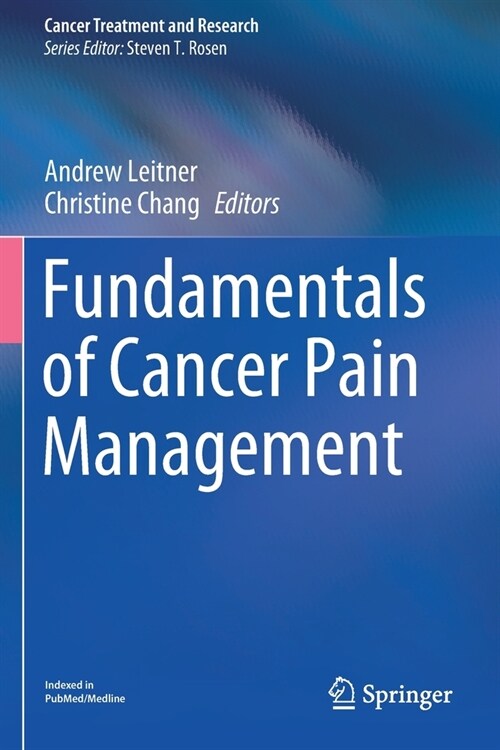 Fundamentals of Cancer Pain Management (Paperback)