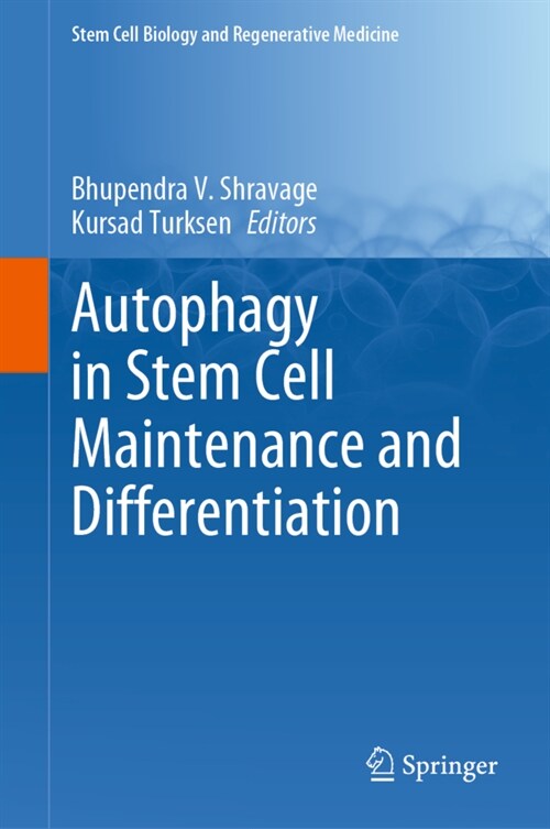 Autophagy in Stem Cell Maintenance and Differentiation (Hardcover)