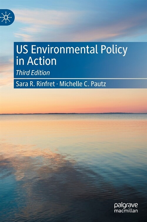 Us Environmental Policy in Action (Hardcover, 3, 2023)