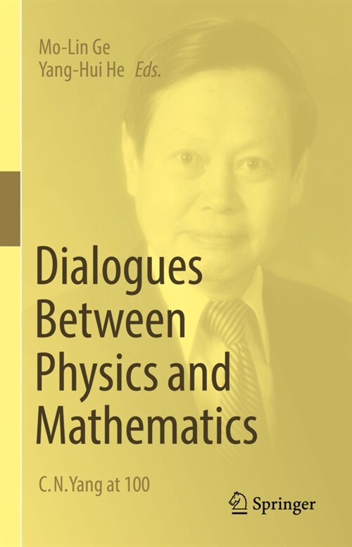 Dialogues Between Physics and Mathematics: C. N. Yang at 100 (Hardcover, 2022)